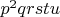 $p^2qrstu$