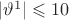 $|\vartheta^{1}| \leqslant 10 $