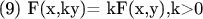 (9) F(x,ky)= kF(x,y),k>0