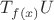 $T_{f(x)}U$
