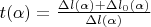 $\[t(\alpha ) = \frac{{\Delta l(\alpha ) + \Delta {l_0}(\alpha )}}{{\Delta l(\alpha )}}\]$