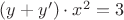 $(y + y') \cdot x^2 = 3$