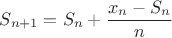 $S_{n+1}=S_n + \dfrac{x_n-S_n}{n}$