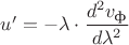 $u'=-\lambda\cdot\dfrac{d^2 v_\text{ф}}{d\lambda^2}$