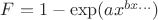 $F=1-\exp(ax^{bx...})$