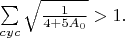 $\sum\limits_{cyc}\sqrt{\frac{1}{4+5A_0}}>1.$