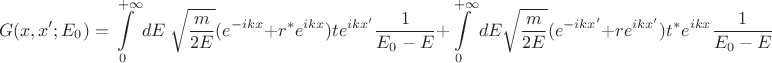 $$G(x,x';E_0)=\int\limits_0^{+\infty}dE\ \sqrt{\frac{m}{2E}}(e^{-ikx}+r^* e^{ikx})te^{ikx'}\frac{1}{E_0-E}+\int\limits_0^{+\infty}dE \sqrt{\frac{m}{2E}} (e^{-ikx'}+re^{ikx'})t^* e^{ikx}\frac{1}{E_0-E}$$
