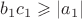 $b_1c_1 \geqslant |a_1|$