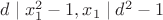 $d\mid x_1^2-1, x_1\mid d^2-1$