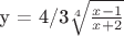 y = 4/3$\sqrt[4]{\frac{x-1} {x+2}}$