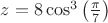 $z=8\cos^3\left(\frac{\pi}{7}\right)$
