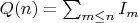 $Q(n)=\sum_{m \leq n} {I_m}$