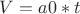 $V=a0*t$