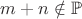 $m+n\notin\mathbb P$