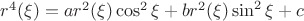 $r^4(\xi)=ar^2(\xi)\cos^2\xi+br^2(\xi)\sin^2\xi+c$