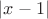$\left\lvert x-1\right\rvert$