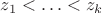 $z_1 < \ldots < z_k$