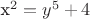 x^2=y^5+4