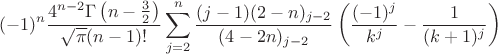 $$
(-1)^n\frac{ 4^{n-2}\Gamma \left(n-\frac{3}{2}\right)}{\sqrt{\pi } (n-1)! } \sum _{j=2}^n \frac{ (j-1)  (2-n)_{j-2}}{(4-2n)_{j-2}}\left(\frac{(-1)^j}{ k^{j}}-\frac1{(k+1)^{j}}\right) 
$$