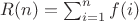 $R(n)=\sum_{i=1}^n {f(i)}$
