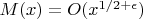 $M(x)=O(x^{1/2+\epsilon})$
