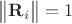 $\bigl\lVert\mathbf{R}_i\bigr\rVert=1$