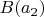 $B(a_2)$