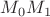 $M_{0}M_{1}$