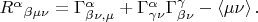 ${R^\alpha}  _{\beta \mu \nu }  = \Gamma _{\beta \nu ,\mu }^\alpha   + \Gamma _{\gamma \nu }^\alpha  \Gamma _{\beta \nu }^\gamma   - \left\langle {\mu \nu } \right\rangle . $