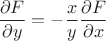 $\dfrac{\partial F}{\partial y}=-\dfrac{x}{y}\dfrac{\partial F}{\partial x}$