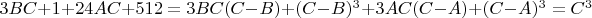$3BC+1+24AC+512=3BC(C-B)+(C-B)^3+3AC(C-A)+(C-A)^3=C^3$