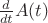 $\frac d{dt}A(t)$