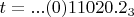 $t=...(0)11020.2_{3}$