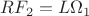 $RF_{2}=L\Omega_{1}$