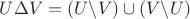 $U\Delta V=(U\backslash V)\cup (V\backslash U)$