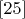 $\eqno[25]$