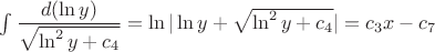 $\int \dfrac{d(\ln y)}{\sqrt{\ln^2y+c_4}}=\ln |\ln y +\sqrt{\ln^2y+ c_4}|=c_3x-c_7$