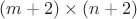 $(m+2)\times (n+2)$