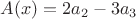 $A(x)=2a_2-3a_3$