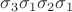 $\sigma_3\sigma_1\sigma_2\sigma_1$