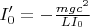 $I'_0=-\frac {mgc^2}{LI_0}$