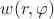 $ \[
w(r,\varphi )
\]$