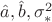 $\hat a, \hat b, \sigma^2_*$