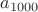 $a_{1000}$