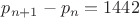 $p_{n+1}-p_n=1442$