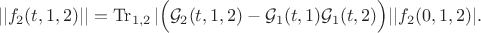 $$ ||f_2(t,1,2)||=\operatorname{Tr}_{1,2}|\Big(\mathcal{G}_{2}(t,1,2)-\mathcal{G}_{1}(t,1)\mathcal{G}_{1}(t,2)\Big)||f_2(0,1,2)|.$$ $$ ||f_2(t,1,2)||=\operatorname{Tr}_{1,2}|\Big(\mathcal{G}_{2}(t,1,2)-\mathcal{G}_{1}(t,1)\mathcal{G}_{1}(t,2)\Big)||f_2(0,1,2)|.$$