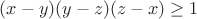 $(x-y)(y-z)(z-x)\ge 1$