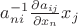 $a^{-1}_{ni}\frac{ \partial a_{ij}}{\partial x_n}x_j$