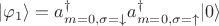 $|\varphi_1 \rangle = a^{\dagger}_{m = 0 ,\sigma = \downarrow} a^{\dagger}_{m = 0 ,\sigma = \uparrow} |0 \rangle$