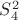 $S^2_4$